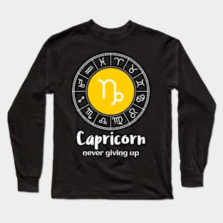 Capricorn Never Giving Up Long Sleeve T-Shirt